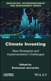 book Climate Investing: New Strategies and Implementation Challenges