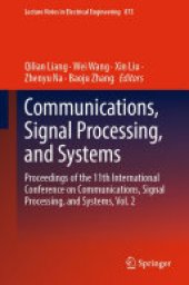 book Communications, Signal Processing, and Systems: Proceedings of the 11th International Conference on Communications, Signal Processing, and Systems, Vol. 2