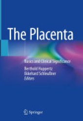 book The Placenta: Basics and Clinical Significance