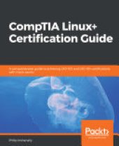 book CompTIA Linux+ Certification Guide: A comprehensive guide to achieving LX0-103 and LX0-104 certifications with mock exams