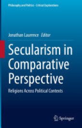 book Secularism in Comparative Perspective: Religions Across Political Contexts