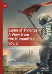 book Game of Thrones - A View from the Humanities Vol. 2: Heroes, Villains and Pulsions