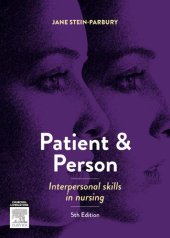 book Patient and Person: Interpersonal Skills in Nursing