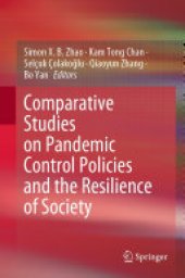 book Comparative Studies on Pandemic Control Policies and the Resilience of Society