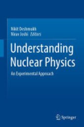 book Understanding Nuclear Physics: An Experimental Approach