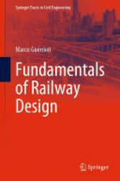 book Fundamentals of Railway Design