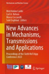 book New Advances in Mechanisms, Transmissions and Applications: Proceedings of the Sixth MeTrApp Conference 2023