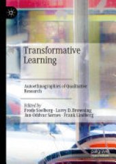 book Transformative Learning: Autoethnographies of Qualitative Research