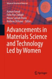 book Advancements in Materials Science and Technology Led by Women