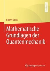 book Mathematische Grundlagen der Quantenmechanik