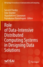 book Role of Data-Intensive Distributed Computing Systems in Designing Data Solutions