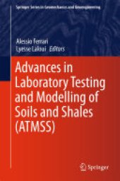 book Advances in Laboratory Testing and Modelling of Soils and Shales (ATMSS)