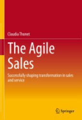 book The Agile Sales: Successfully shaping transformation in sales and service