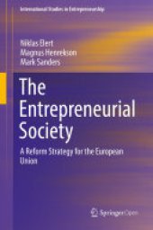 book The Entrepreneurial Society: A Reform Strategy for the European Union