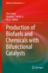 book Production of Biofuels and Chemicals with Bifunctional Catalysts