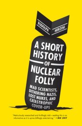 book A Short History of Nuclear Folly