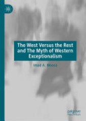 book The West Versus the Rest and The Myth of Western Exceptionalism