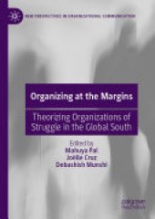 book Organizing at the Margins: Theorizing Organizations of Struggle in the Global South