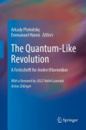 book The Quantum-Like Revolution: A Festschrift for Andrei Khrennikov