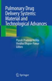 book Pulmonary Drug Delivery Systems: Material and Technological Advances