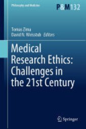 book Medical Research Ethics: Challenges in the 21st Century