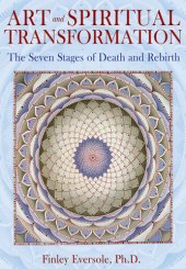 book Art and Spiritual Transformation: The Seven Stages of Death and Rebirth