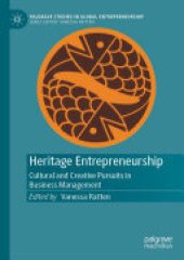 book Heritage Entrepreneurship: Cultural and Creative Pursuits in Business Management