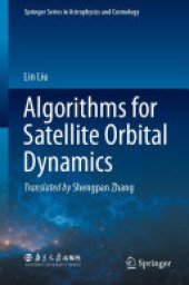 book Algorithms for Satellite Orbital Dynamics