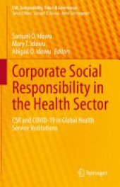 book Corporate Social Responsibility in the Health Sector: CSR and COVID-19 in Global Health Service Institutions