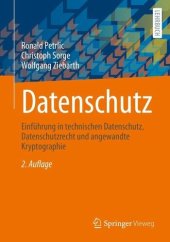 book Datenschutz: Einführung in technischen Datenschutz, Datenschutzrecht und angewandte Kryptographie