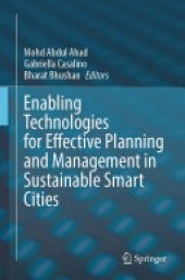 book Enabling Technologies for Effective Planning and Management in Sustainable Smart Cities