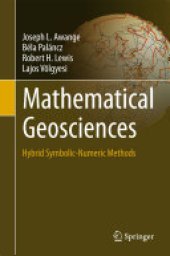 book Mathematical Geosciences: Hybrid Symbolic-Numeric Methods