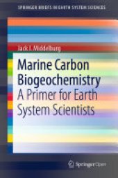 book Marine Carbon Biogeochemistry: A Primer for Earth System Scientists