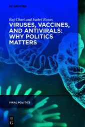 book Viruses, Vaccines, and Antivirals: Why Politics Matters?