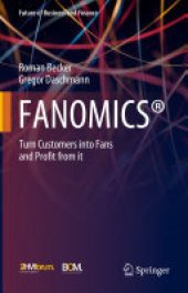 book FANOMICS®: Turn Customers into Fans and Profit from it