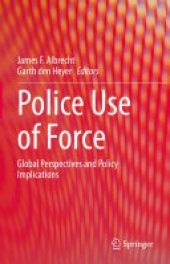 book Police Use of Force: Global Perspectives and Policy Implications