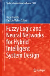 book Fuzzy Logic and Neural Networks for Hybrid Intelligent System Design