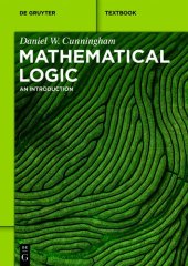 book Mathematical Logic: An Introduction