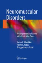book Neuromuscular Disorders: A Comprehensive Review with Illustrative Cases