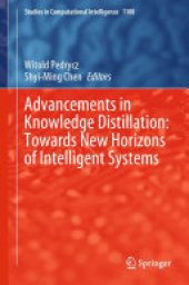 book Advancements in Knowledge Distillation: Towards New Horizons of Intelligent Systems