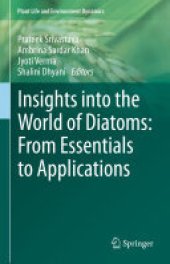 book Insights into the World of Diatoms: From Essentials to Applications