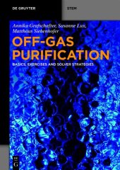 book Off-Gas Purification: Basics, Exercises and Solver Strategies