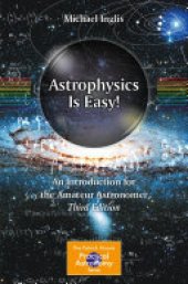 book Astrophysics Is Easy!: An Introduction for the Amateur Astronomer