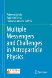 book Multiple Messengers and Challenges in Astroparticle Physics