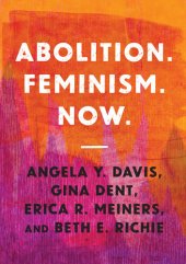 book Abolition. Feminism. Now.