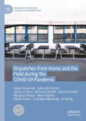 book Dispatches from Home and the Field during the COVID-19 Pandemic