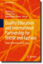 book Quality Education and International Partnership for Textile and Fashion: Hidden Potentials of East Africa