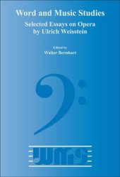 book Selected Essays on Opera by Ulrich Weisstein 