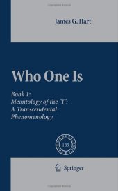 book Who One Is: Meontology of the “I”: A Transcendental Phenomenology