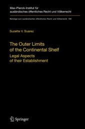 book The Outer Limits of the Continental Shelf: Legal Aspects of their Establishment